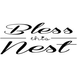 Bless This Nest