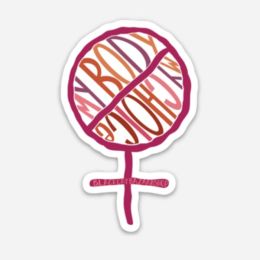 My Body, My Choice Sticker (Color: Bazaar, Country of Manufacture: United States, Material: Vinyl)
