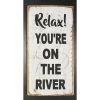 Relax You're On The River