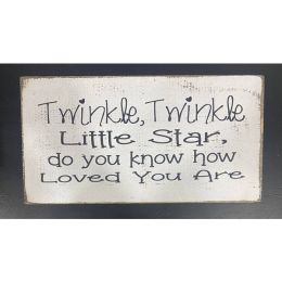 Twinkle, Twinkle Little Star, Do You Know How Loved You Are (Country of Manufacture: United States)