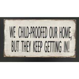 We Child-Proofed Our Home But They Still Get In! (Country of Manufacture: United States)