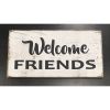 Welcome Friends